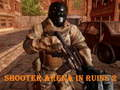 Shooter Arena In Ruins 2 