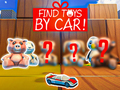 Find Toys By Car 
