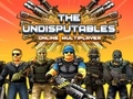 The Undisputables Online Multiplayer 