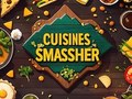 Cuisines Smassher 