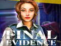 Final Evidence 
