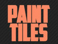Paint Tiles 