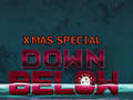 Down Below: Xmas Special 