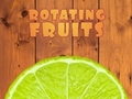 Rotating Fruits 