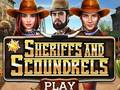 Sheriffs and Scoundrels 