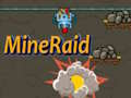 MineRaid 