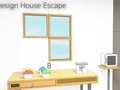Design House Escape 