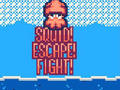 Squid Escape Fight 