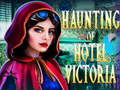 Haunting of Hotel Victoria 