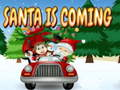 Santa Is Coming 