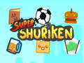 Super Shuriken 