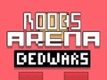 Noobs Arena Bedwars 