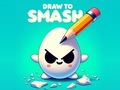 Draw To Smash! 