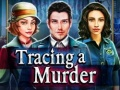 Tracing a Murder 