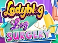 Ladybug Leg Surgery 