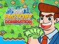 Idle Factory Domination 