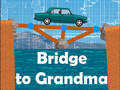 Bridge to Grandma 