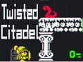 Twisted Citadel 