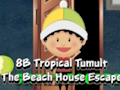 8B Tropical Tumult The Beach House Escape 