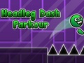 Headleg Dash Parkour 