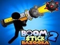 Boom Stick Bazooka 
