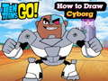 Teen Titans Go! How to Draw Cyborg 
