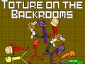 Torture on the backrooms 