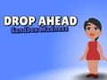 Drop Ahead: Sandbox Madness 