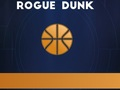 Rogue Dunk 