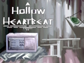 A Hollow Heartbeat Escape