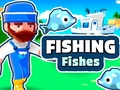 Fishing Fishes