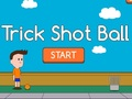 Trick Shot Ball