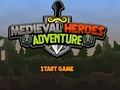 Medieval Heroes Adventure