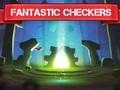 Fantastic Checkers