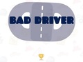 Bad Driver