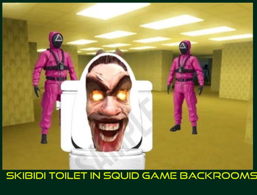 Skibidi Toilet in Squid Game Backrooms