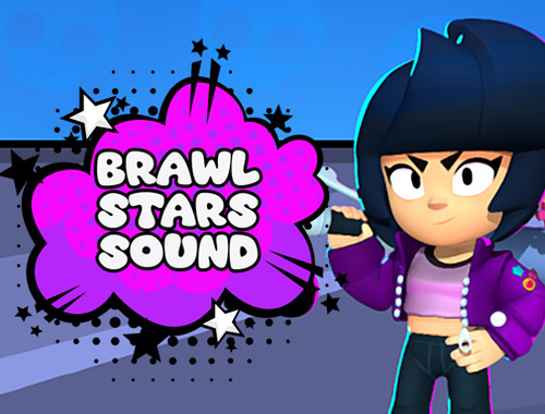 Brawl Stars Sound