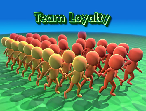 Team Loyalty