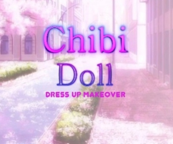 Chibi Doll Dress Up Makeover