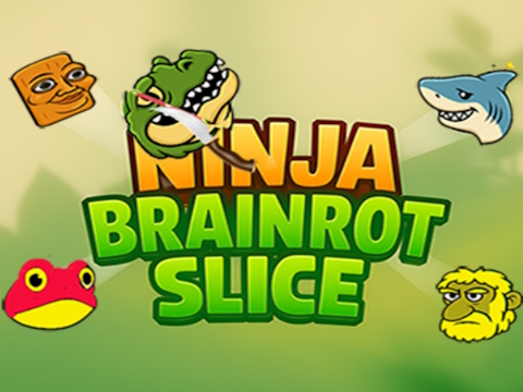 Ninja brainrot Slice