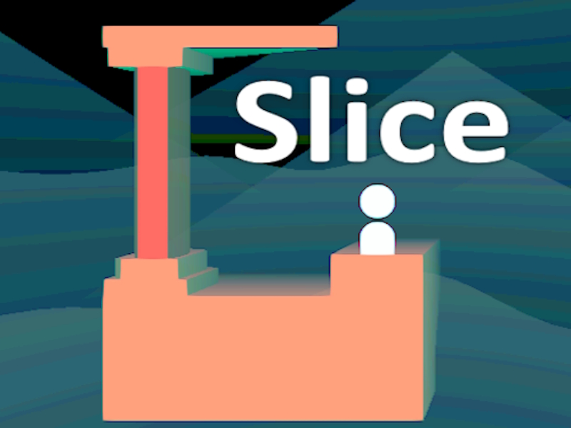 Slice